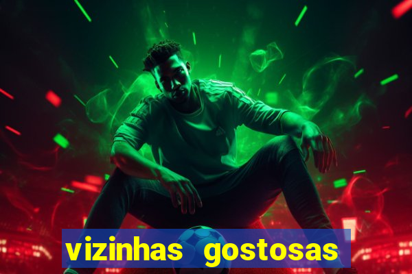 vizinhas gostosas milena santos